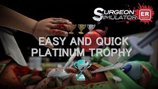 Surgeon Simulator ER Mass ejection Trophy