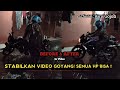 STABILKAN VIDEO ALL HP With GOOGLE FOTO  STABILIZER!!!