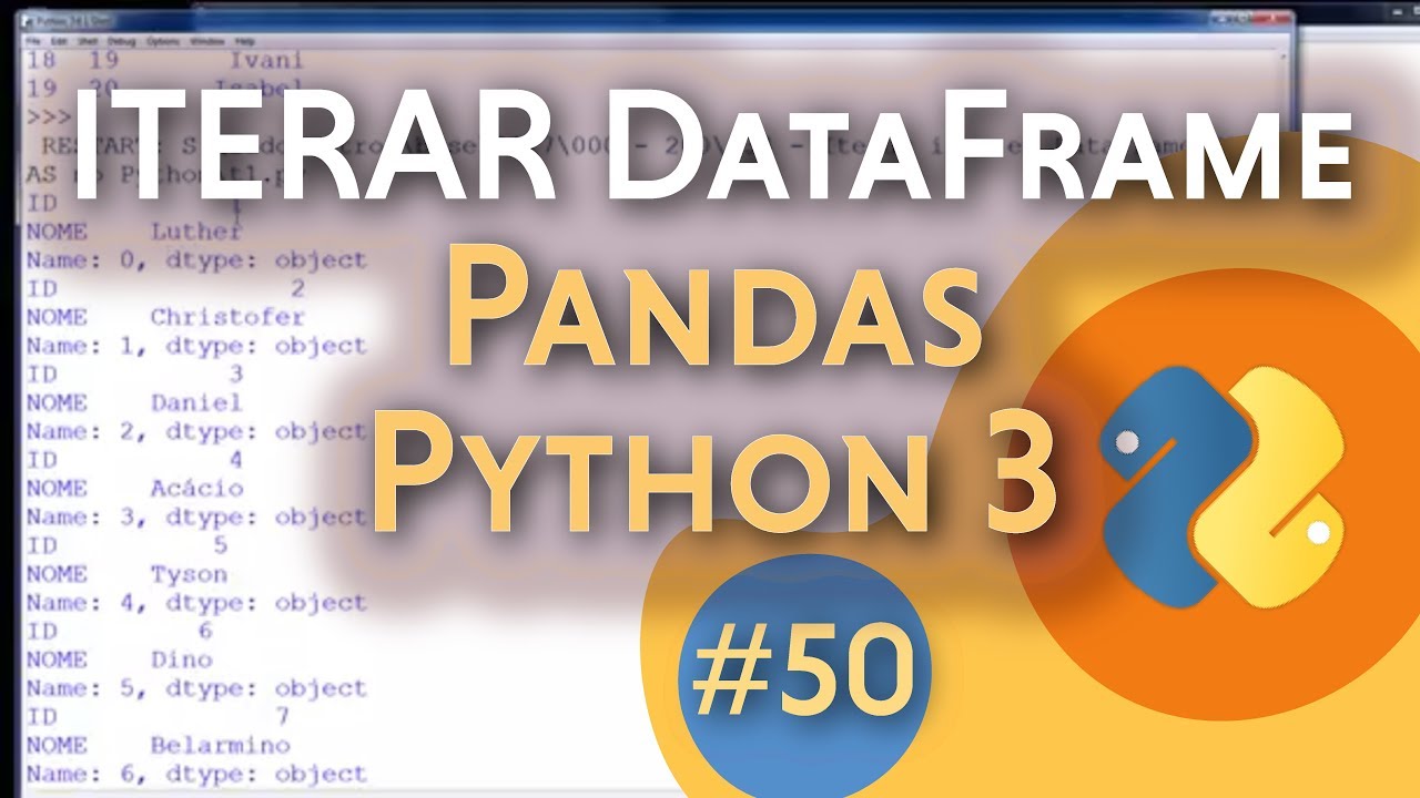 [#50] Iterar item em DataFrame PANDAS no Python - YouTube