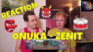 ONUKA - ZENIT - REACTION