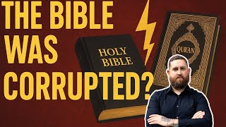 The Shocking Truth About the Corrupted Bible Argument.
