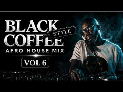 Afro House 2026 Mix | Deep Melodic Set 🎧 | Black Coffee Style Vol.6