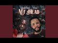 My Head Feat Feelingz mp3