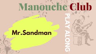 Mr.Sandman (Medium) - Gypsy jazz play along chords