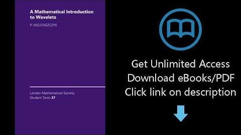 Download A Mathematical Introduction to Wavelets (London Mathematical Society Student Texts) PDF