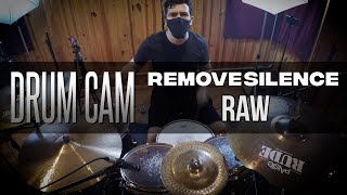 Remove Silence - Raw | Leo Baeta Drum Cam