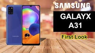 Samsung Galaxy A31 First Look | Specifications, Price & Launch Date !!!