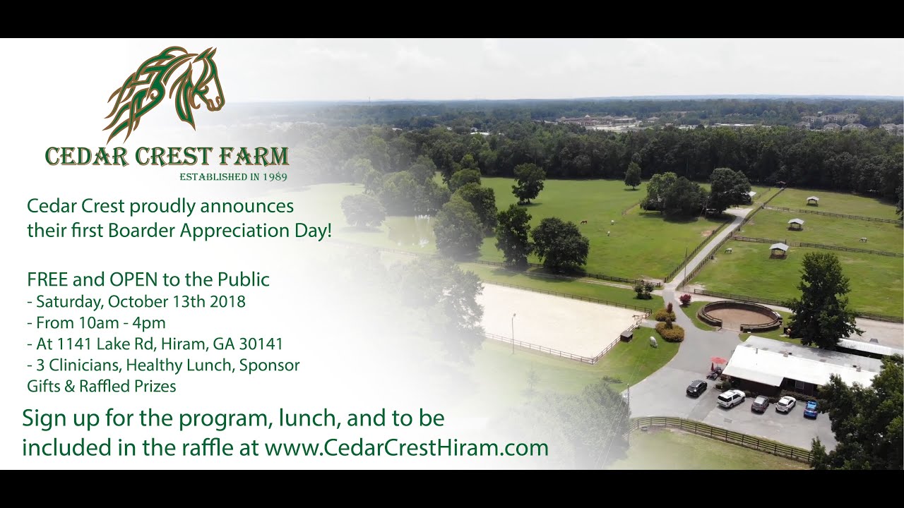 Cedar Crest Farm Boarder Appreciation Day YouTube