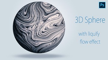 how to create 3D sphere with liquify flow effect| adobe photoshop tutorial