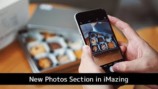 New Photos Section in iMazing for Mac screenshot 5