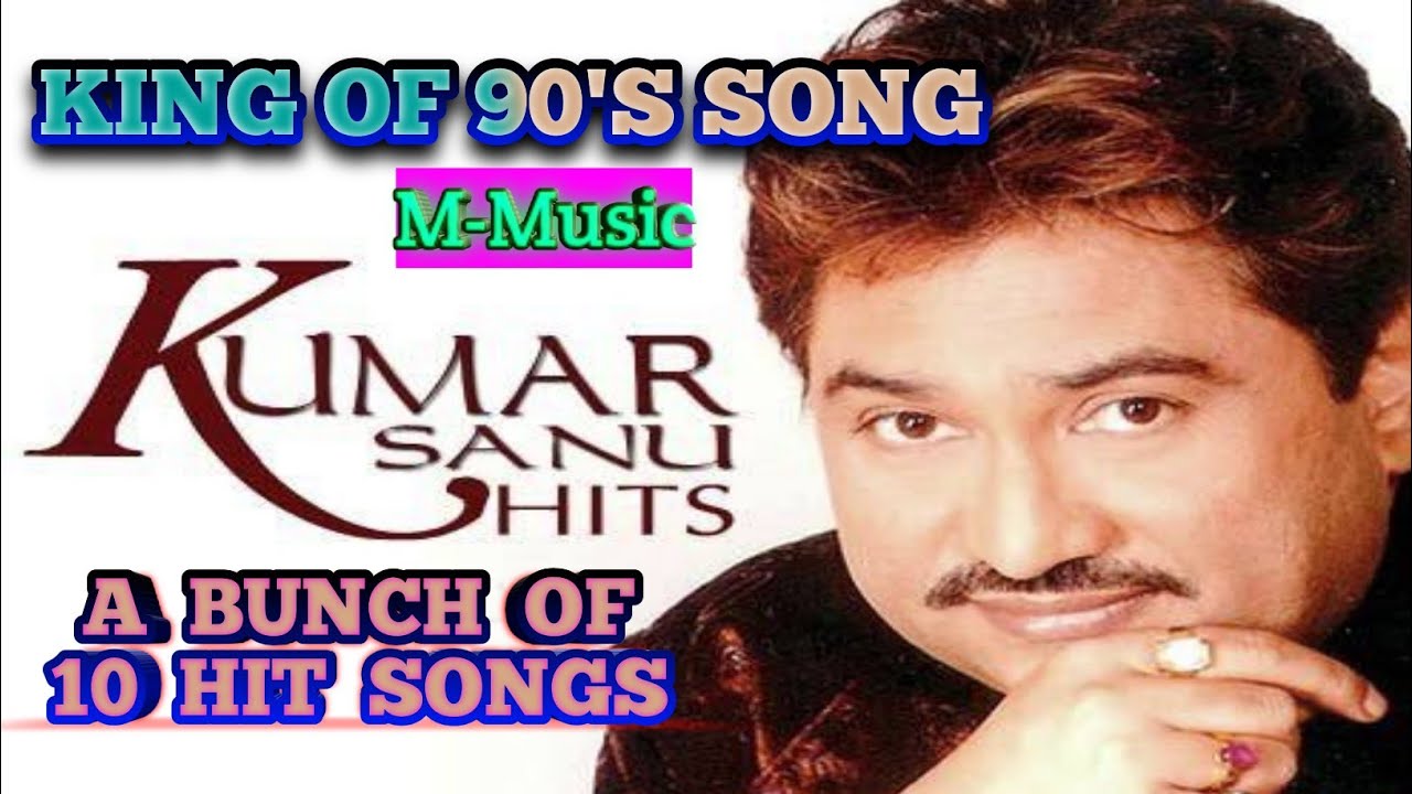 best of kumar sanu hindi mp3 songs free download