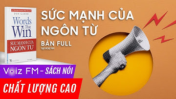 Sách nói Sức Mạnh Của Ngôn Từ - Don Gabor | Voiz FM