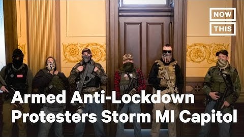 Armed Anti-Lockdown Protesters Storm Michigan Capitol amid COVID-19 | NowThis