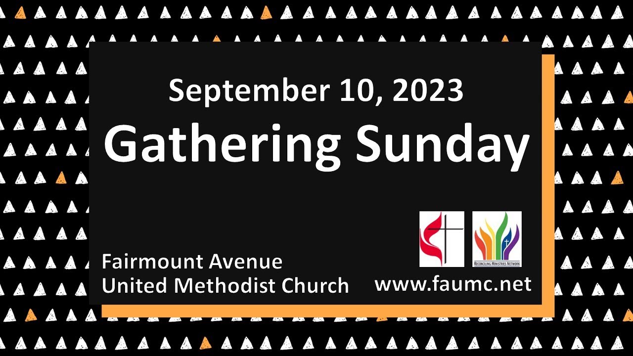 Fairmount Avenue United Methodist Church, Streaming Worship, September