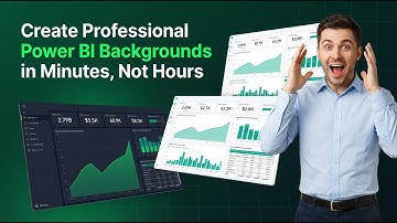 Create Professional Power BI Backgrounds in Minutes | Faster Dashboard Design
