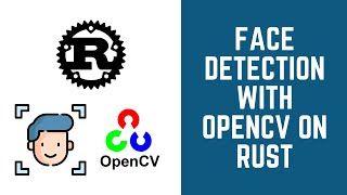 Face and Eye Detection With OpenCV on Rustlang