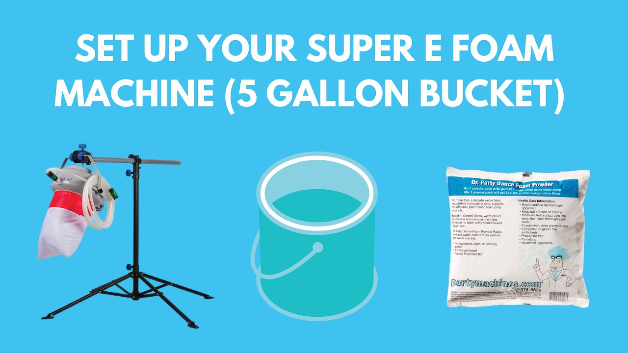 Set Up The Super E Foam Machine With A 5 Gallon Bucket Siphon And Foam Powder Youtube