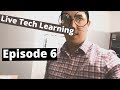 Live tech learning - Episode 6 - Testing UniFi Controller & Camera