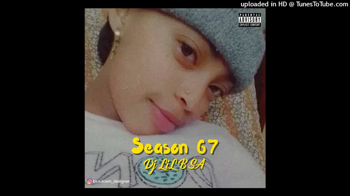 Dj LiL B SA - Season 67(Happy Birthday JoAnn Hendr...