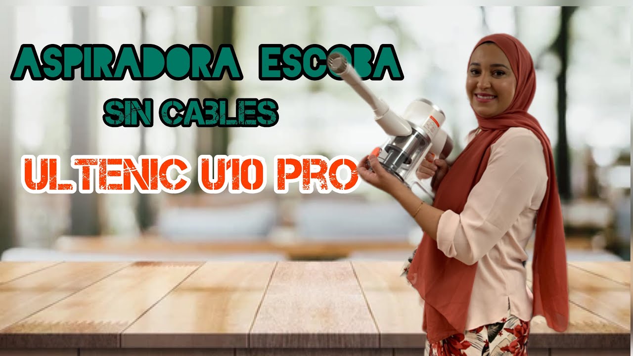 ▷ Chollo Aspirador escoba sin cable Ultenic U10 Pro por sólo 135
