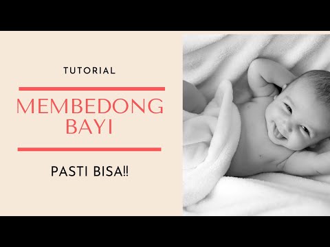Cara Membedong Bayi Baru Lahir Dengan Benar ( How to Swaddle Baby)