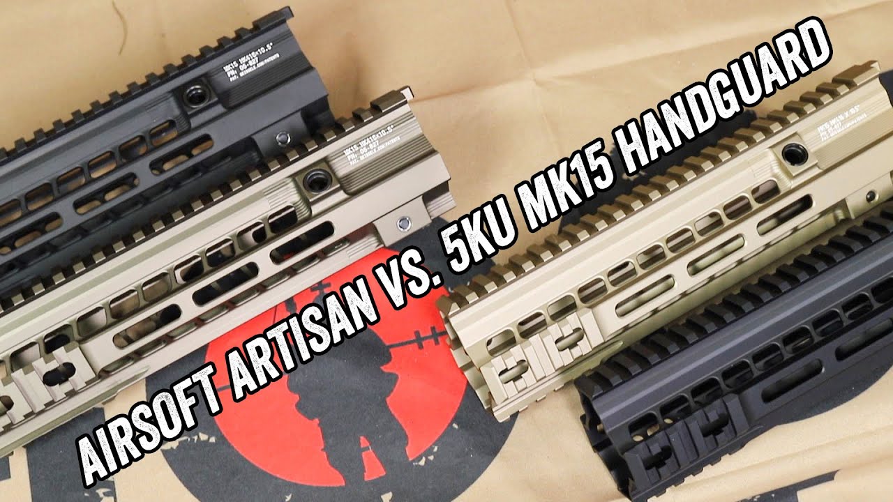 AIRSOFT ARTISAN VS 5KU G style MK15 Handguard - YouTube