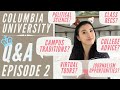 Must-take Classes, Campus Life, & NYC Opportunities | Columbia Q&A Ep. 2