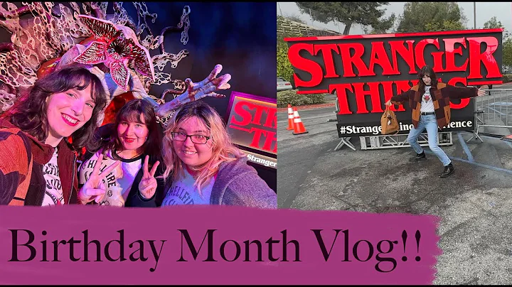 February vlog!my birthday, stranger things experie...