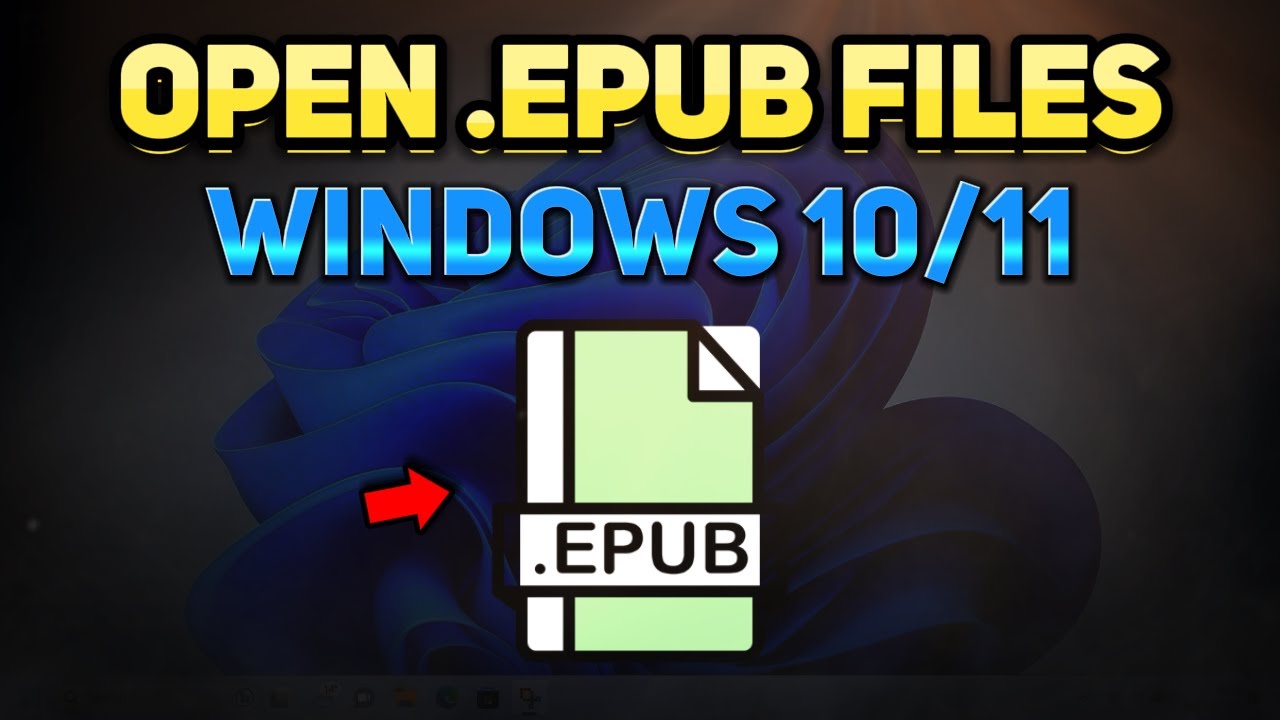 How to Easily Open Epub Files on Windows 11