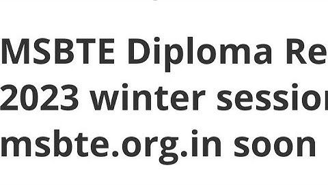 MSBTE DIPLOMA RESULT 2023 WINTER SESSION RELEASED DATE OFFICIAL UPDATE, HOW TO CHECK, CUTOFF