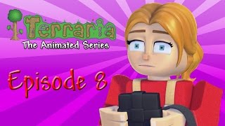 Terraria: The Animated Series - Episode 8