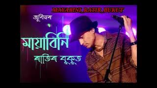 Mayabini_ratir_bukut Zubeen_Garg Assamese Songs