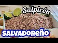 CÓMO HACER SALPICÓN  SALVADOREÑO paso a paso-almuerzo tradicional