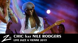 Chic feat Nile Rodgers - Medley - LIVE HD