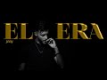 J0ly  el era   intro