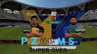 Peshawar Zalmi vs Multan Sultan Super Over In Real Circket 24 Game Play ▶️ ||