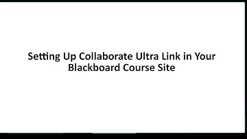 Setting Up Collaborate Ultra Link in Your Blackboard Course