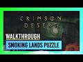Smoking Lands Sun Moon Puzzle Solution | Smoking Lands Desert Mouth Maze | Crimson Desert