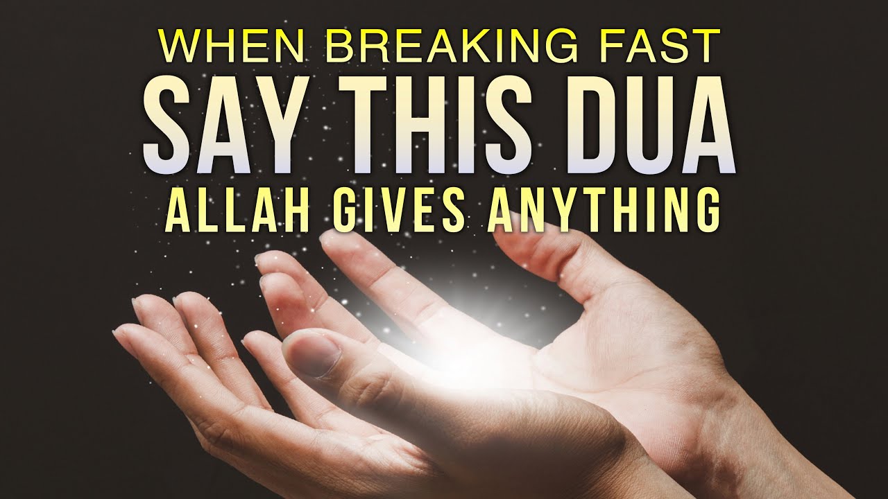 SAY THIS DUA AT IFTAR, Allah ACCEPTS IT - YouTube