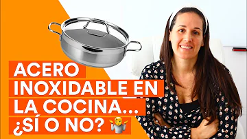 ¿El acero inoxidable no es tóxico?