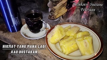 Suasana Desa Yang Tenang, Singkong Rebus & Kopi Menyatu Dalam Hujan