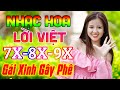 LK Nhạc Hoa Lời Việt Remix Tuấn Chung Gái Xinh Gây Phê | Nhạc Trẻ Xưa 7X 8X 9X Bass Căng Đét