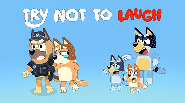 BLUEY TRY NOT TO LAUGH - Crazy laughs?😱
