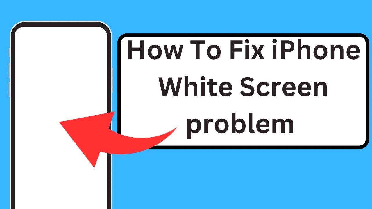 How To Fix IPhone White Screen Issue Solve How To Fix IPhone White how-to-fix-iphone-white-screen-issue-solve-how-to-fix-iphone-white