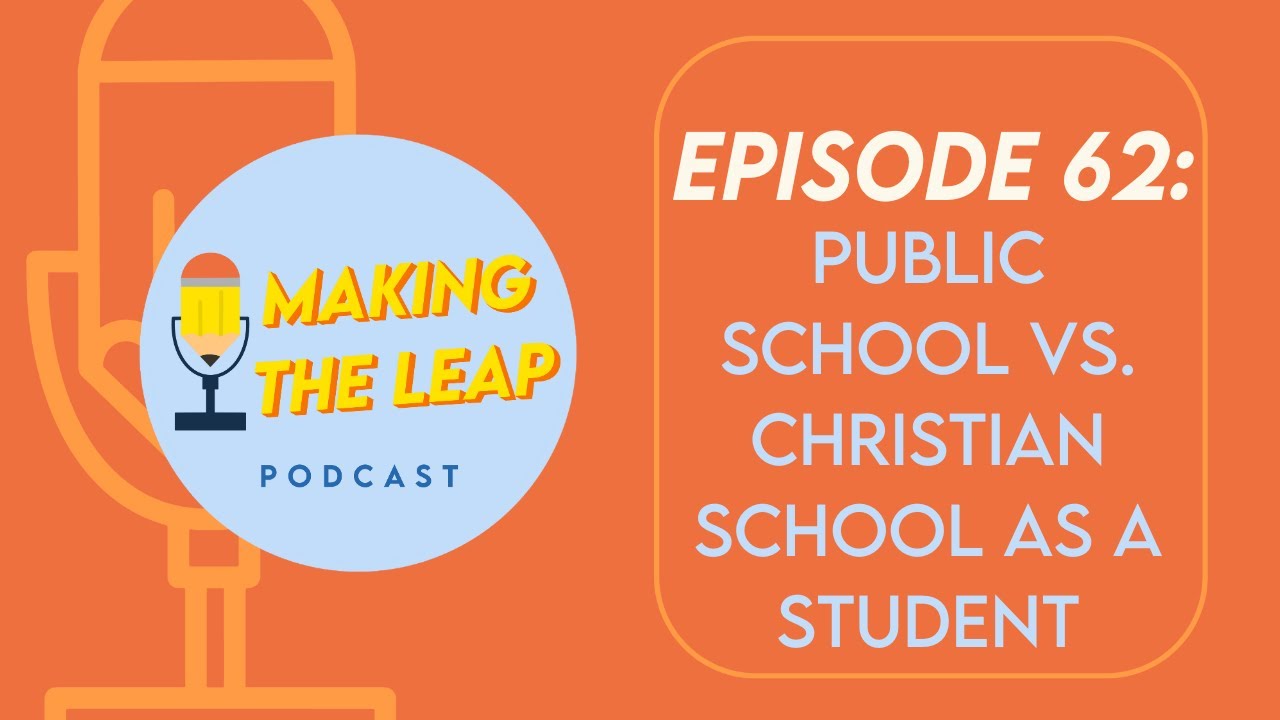 FULL EPISODE 62 Public School Vs Christian School As A Student W full-episode-62-public-school-vs-christian-school-as-a-student-w