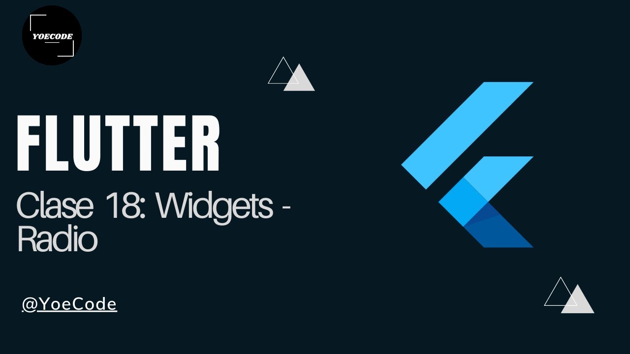 Curso Flutter : Clase 18 - Widget Radio - YouTube