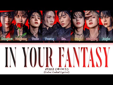 ATEEZ (에이티즈) - In Your Fantasy Legendado (Color Coded Lyrics) By Kookia