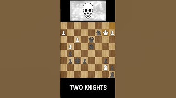 TWO KNIGHTS #chess #games #gaming #music