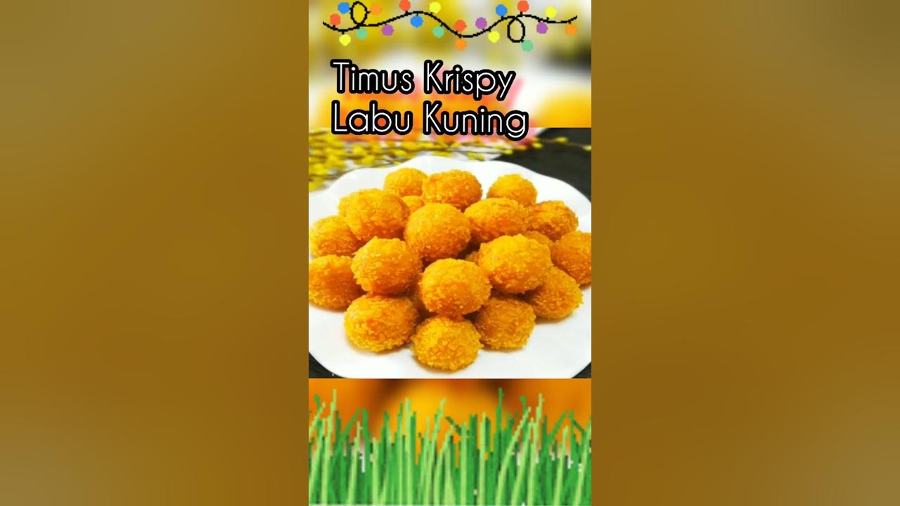 Timus Krispy Labu Kuning - Resep Waluh