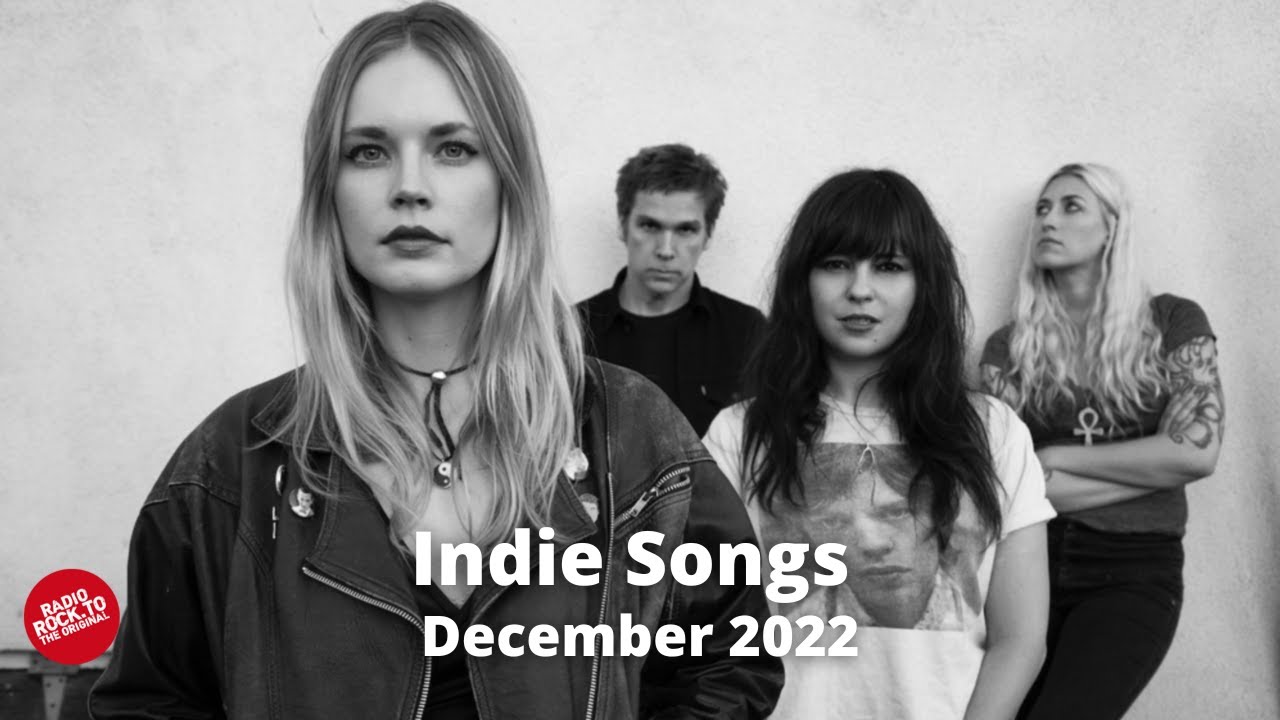 Indie Rock - December 2022 - YouTube